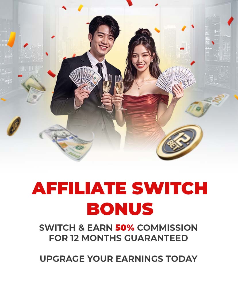12Bet Affiliate Switch promo